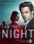 I Am the Night