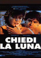 CHIEDI LA LUNA