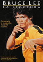 Bruce Lee - La leggenda