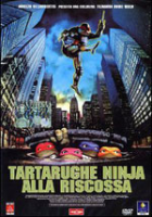 TARTARUGHE NINJA ALLA RISCOSSA