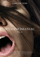 Locandina: Nymphomaniac vol.2