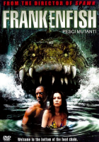 Frankenfish - Pesci mutanti