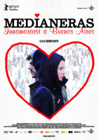 Locandina: Medianeras, innamorarsi a Buenos Aires