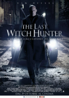 Locandina: The Last Witch Hunter