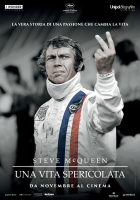 Locandina: Steve McQueen: una vita spericolata