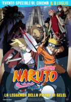 Locandina: Naruto il film: La leggenda della pietra di Gelel