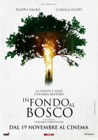 Locandina: In fondo al bosco