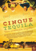 Locandina: Cinque tequila