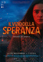 Il vizio della speranza Il vizio della speranza