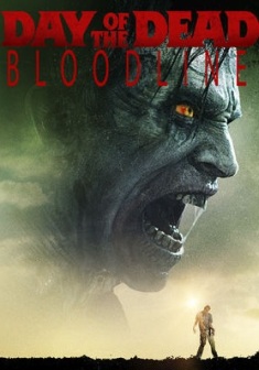 Day of the dead: bloodline
