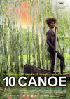 Locandina: 10 Canoe