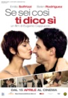 Locandina: Se sei cos&igrave;, ti dico s&igrave;