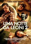 Locandina: Una notte da leoni 2