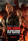 Locandina: Die Hard - Un buon giorno per morire
