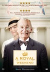 Locandina: A Royal Weekend