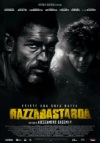 Locandina: RazzaBastarda