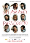 Locandina: Gli amanti passeggeri