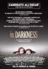 Locandina: In Darkness