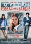 Locandina: Bianca come il latte, rossa come il sangue