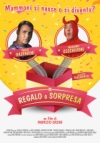 Locandina: Regalo a sorpresa