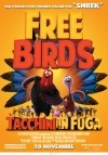 Locandina: Free Birds - Tacchini in fuga