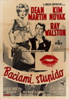 Locandina: Baciami, stupido