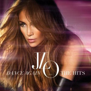 Album Cover Dance Again...the Hits