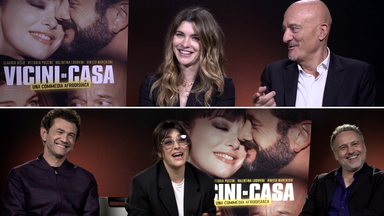 Vicini di casa: video intervista (a doppio senso sessuale) con Bisio,  Puccini, Marchioni, Lodovini e Costella