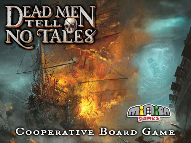 Dead Men Tell No Tales - Un tuffo nel Gioco da Tavola cooperativo