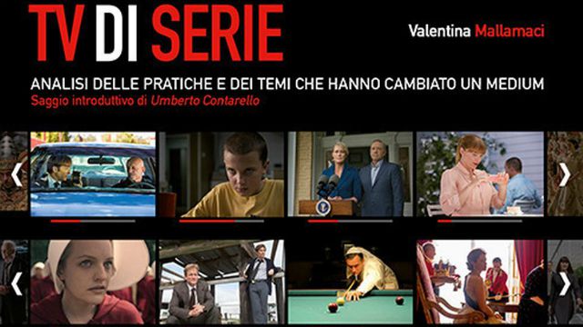 Tv di serie, Analisi delle pratiche e dei temi che hanno cambiato un medium