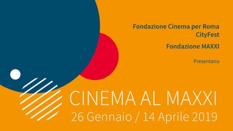Cinema al Maxxi 2019: il programma della sesta edizione