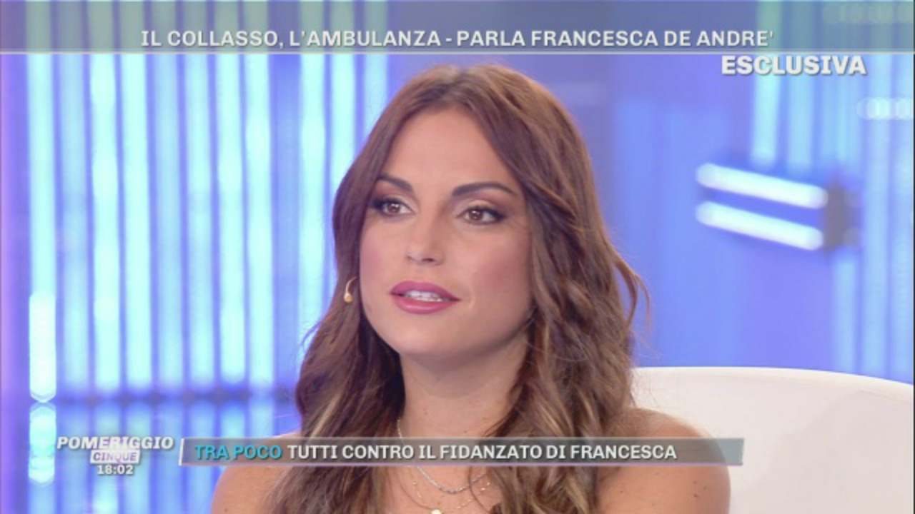 Grande Fratello, Francesca De Andrè dopo il malore: "Ho avuto un crollo nervoso"