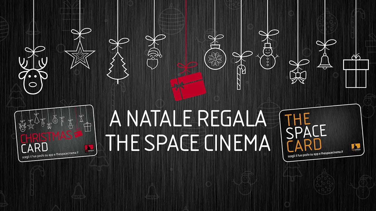 Regala The Space Cinema: a Natale ma non solo
