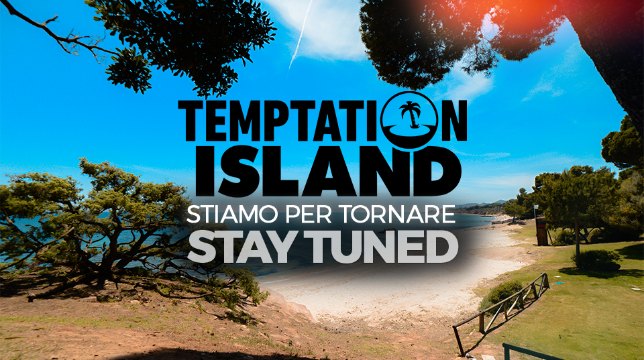 Temptation Island Il Reality Delle Coppie Da Lunedì 26