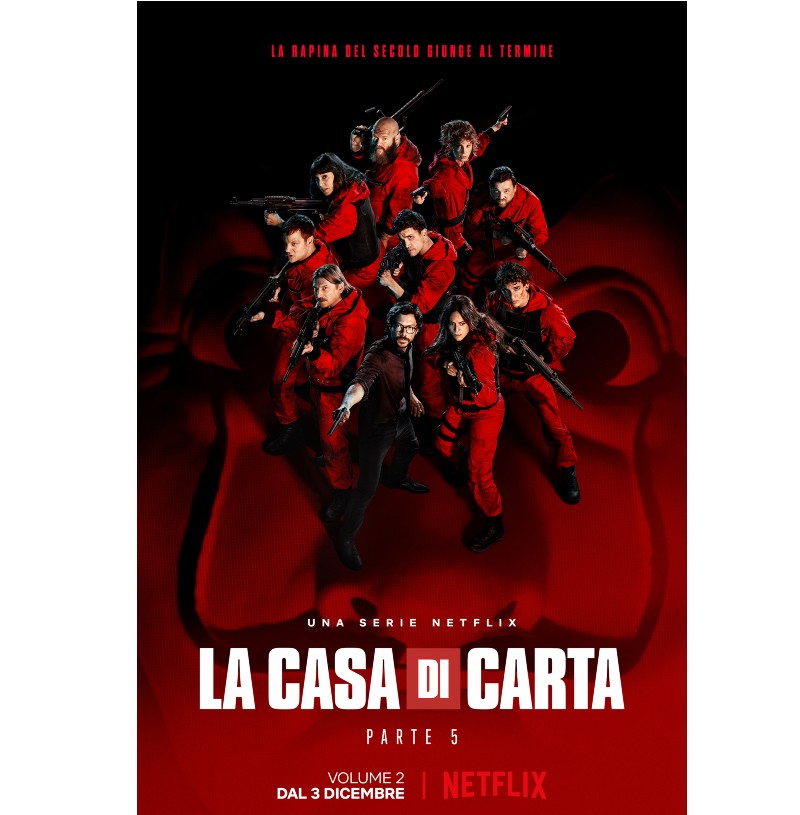 la casa di carta 5 volume 2 la nuova locandina e una speciale clip dietro le quinte degli ultimi episodi