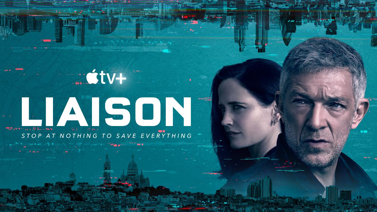 Liaison: Il trailer ufficiale della nuova serie di Apple TV+ con Vincent  Cassel ed Eva Green