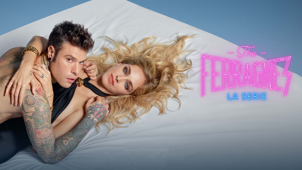 The Ferragnez: Da oggi su Prime Video la stagione 2 della serie con Chiara Ferragni e Fedez