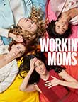 Workin' Moms