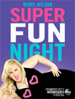 Super Fun Night