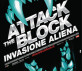 Attack the Block - Invasione aliena Locandina italiana