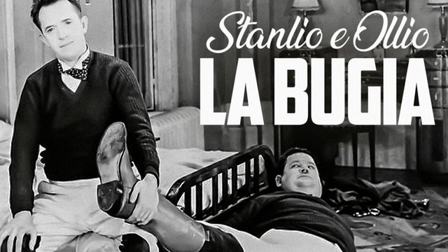 Stanlio e Ollio - La bugia
