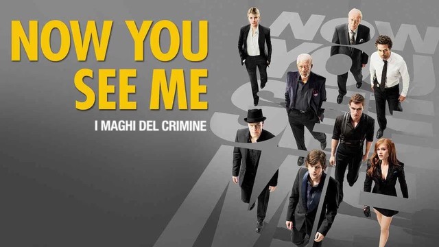 Now you see me - I maghi del crimine