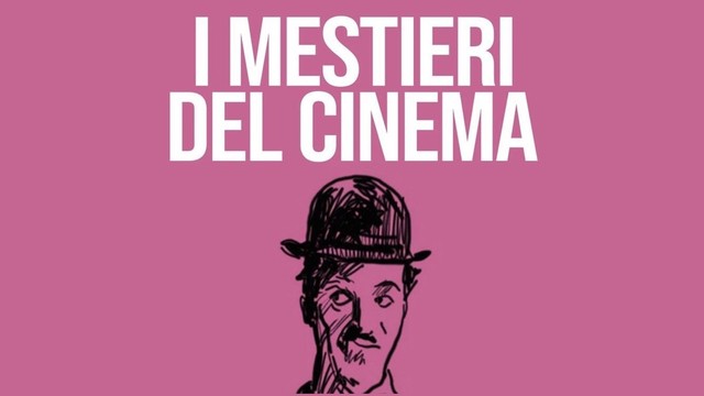 I mestieri del cinema