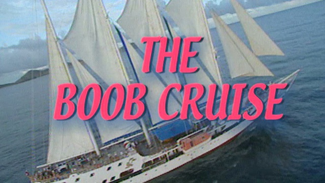 The Boob Cruise - In crociera con le maggiorate