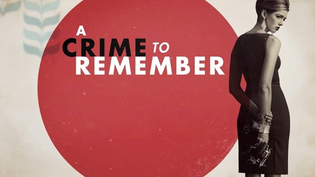 A crime to remember