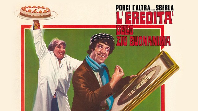 Porgi l'altra... sberla - L'eredità dello zio buonanima