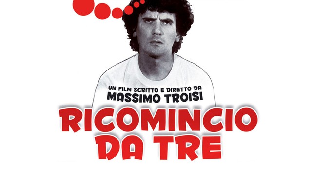 Ricomincio da tre