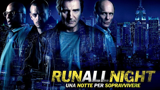 Run all night - Una notte per sopravvivere
