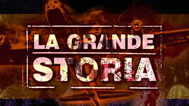 La Grande Storia