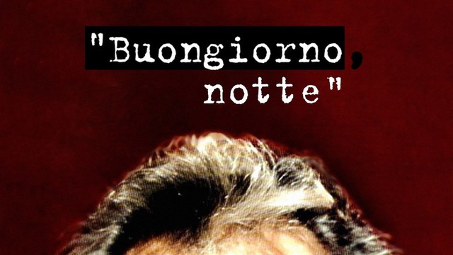 Buongiorno, notte